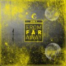 John V - From Far Away (Re:Axis Remix)