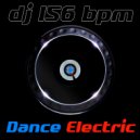 DJ 156 BPM - Dance Electric (Alexey DJoker Hard Remix)