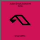 Julian Gray; Zashanell - Static