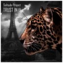 Solitude Project - Trust In U