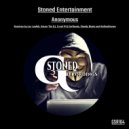 Stoned Entertainment - Anonymous (Steady Beats Remix)