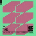 Tom B. - Times