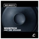Woobtech - Only One Speaker
