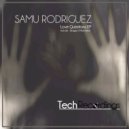 Samu Rodriguez - Questions (Dragos Remix)