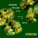 SASAKI Hiroaki - Chapter 2 (Live Mix)