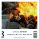 Xsonatix & Steeller - Destroy All Fucking Mice (Riggers Radio Remix)