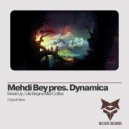 Mehdi Bey pres. Dynamica - Break Up (Original Mix)