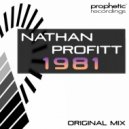 Nathan Profitt - 1981 (Original Mix)
