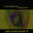 Aversion Theory - The Girl Of My Dreams