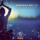 Quantum & E-Mov ft Keren - Maha Mantra