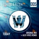 Zonatto, N.E.O.N - Today (Alex Vives Remix)