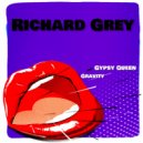 Richard Grey - Gypsy Queen