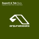 Super8 & Tab - Suru (Phazer Rework)