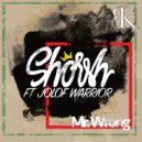 Shorsh feat. Jolof Warrior - Mr. Wrong
