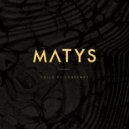 Matys - Zulu War Chant