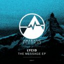 LYCID - It\'s Like (Original Mix)