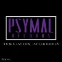 Tom Clayton - After Hours