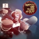 David Luebner feat. Mask & Mikelle - Watch Me Turn It Out (Club Mix)
