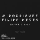 M. Rodriguez & Filipe Neves - Mister & Miss
