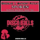 Greenlab & Anthony Poteat - Spoken (Does Mischief Remix)