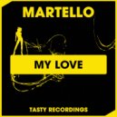 Martello - My Love (Radio Edit)