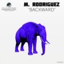 M. Rodriguez - Backward