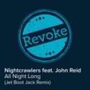 Nightcrawlers Ft. John Reid - All Night Long
