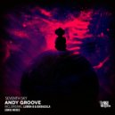 Andy Groove - Seventh Sky (Lumin-8 & Baragula Remix)