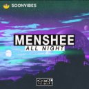Menshee - All Night