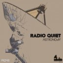 Radio Quiet - Quantum