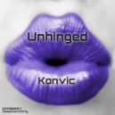 Konvic - Unhinged