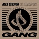 Alex Session, Dread Mc - Gang