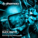 Black Marvin - Sometimes