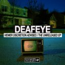 Deafeye - Heart Attack