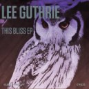 Lee Guthrie - Imminent Danger