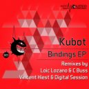 Kubot - The Junction (Loic Lozano, C Buss Remix)
