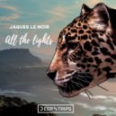Jaques Le Noir - I Want To Love You (Original Mix)