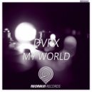 DVRX - Whiplash (Original Mix)