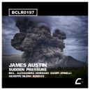 James Austin - Sudden Pressure (Alessandro Giordano Remix)