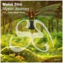 Malek Slim - Mystic Journey (MarQ Remix)
