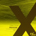 Oskar Smaal - Privilege (Freckle Remix)