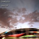 Chaozdj - Unit (Original Mix)