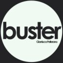 Gianluca Pellerano & Eli Zem - Big Buster