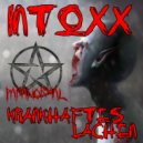 Intoxx - My Name Is Ozymandias