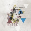 Max Mineyev - Ghost Train (Original Mix)