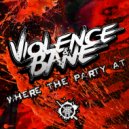 Violence - Disturbed (Original Mix)