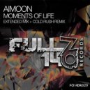 Aimoon - Moments of Life (Cold Rush Extended Remix)