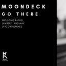 Moondeck - Go There (Max Lyazgin Remix)