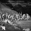 Tenebra Aeterna - GJ 1214b (Original Mix)