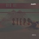 BiG AL - Steps (In Deep We Trust Remix)